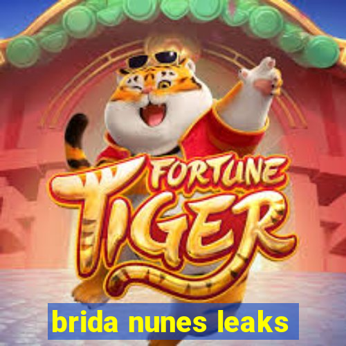 brida nunes leaks